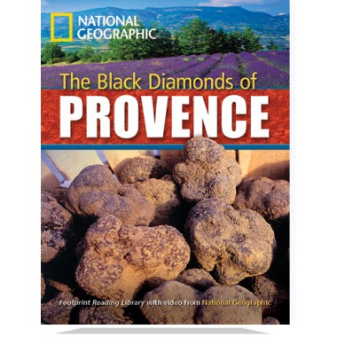 The Black Diamonds of Provence